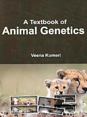 cover image of A Textbook of Animal Genetics